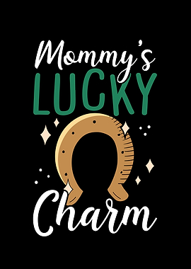 Mommy lucky charm