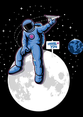 Astronaut I Miss You