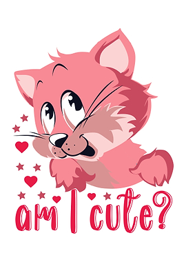 AM I CUTE