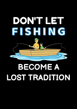 Fishing Lost Tradition