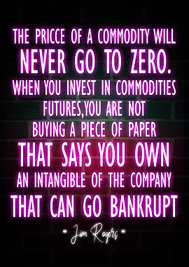 Jim Rogers Neon Quote