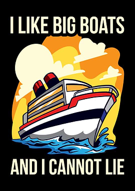 I Like Big Boats