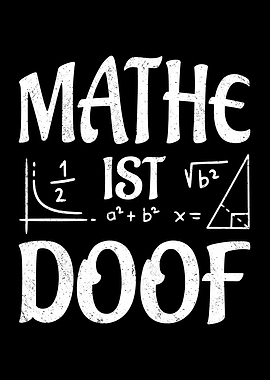 Mathe ist doof Math design