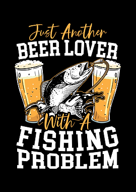 Beer Drinker Fisherman