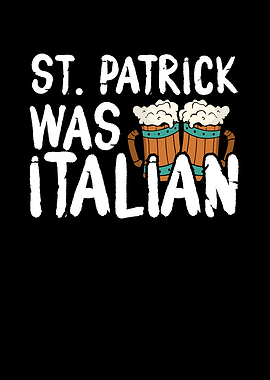 St Patrick was italian