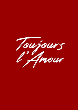 Toujours Lamour Love