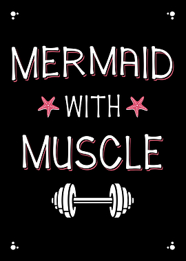 Mermaid With Muscle