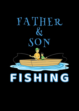 Father And Son Fish Lover