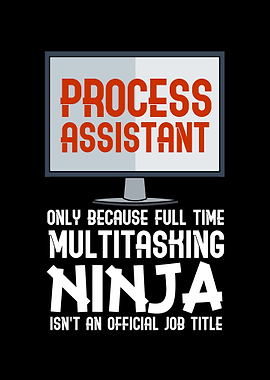 Process Assistant Only
