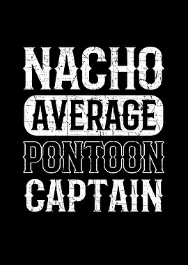 Nacho Average Pontoon