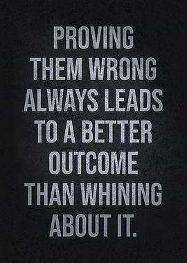 Prove Them Wrong