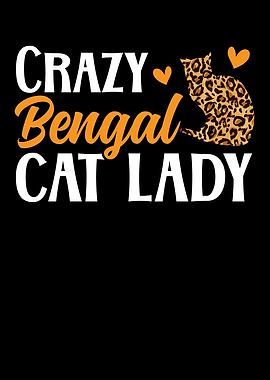 Crazy Bengal Cat Lady
