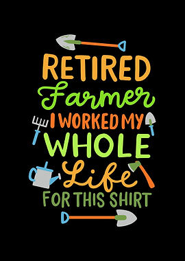 I Worked My Whole Life For