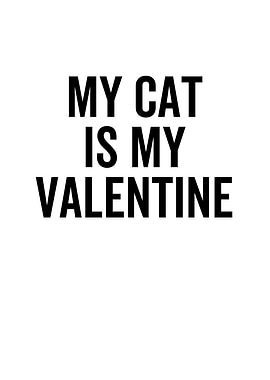 My Cat is My Valentine