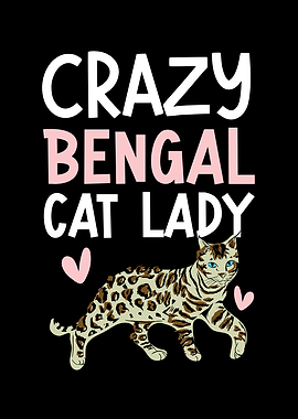 Crazy Bengal Cat Lady