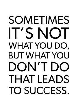 What You Do For Success