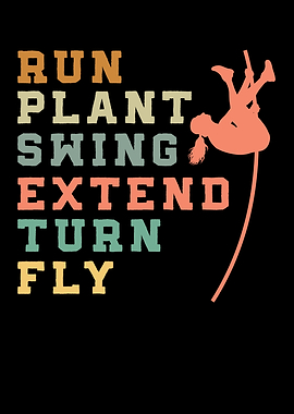 Run Plant Swing Extend