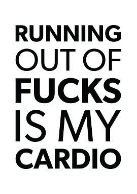 Cardio Fun Out Of Fucks