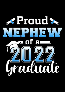 Proud nephew of a 2022 sen