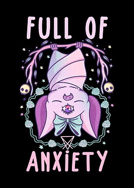 Full of Anxiety Goth Bat