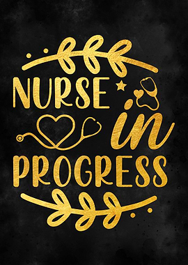 Nurse in Progress