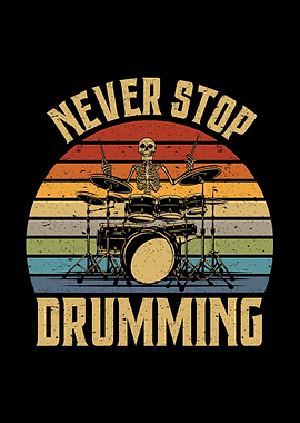 Never Stop Drumming Retro