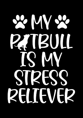 Pitbull Stress Reliever