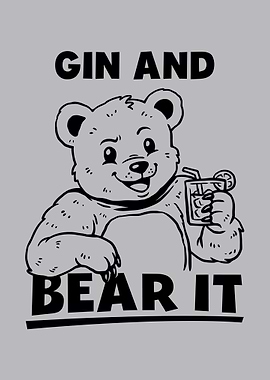 Gin And Bear It