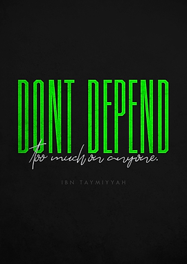 DONT DEPEND