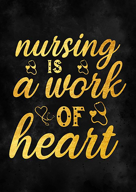 Nursing is a Work of