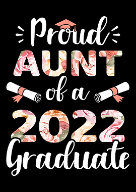 Proud aunt of a 2022 gradu