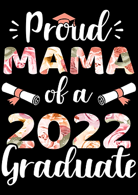 Proud mama of a 2022 gradu