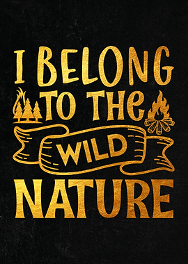 I belong to the wild