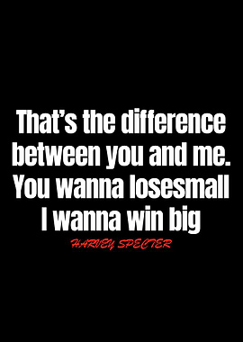 Harvey Specter Quotes