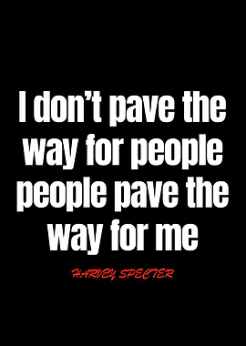 Harvey Specter Quotes