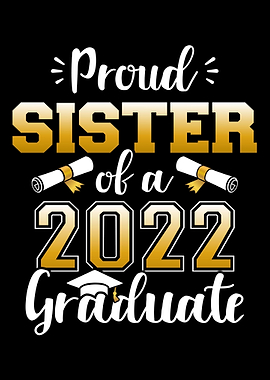 Proud sister of a class of