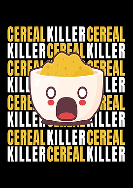 Cereal Killer