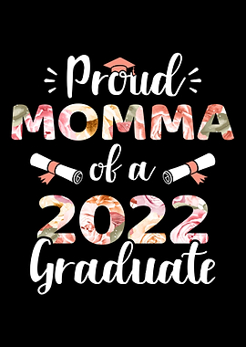 Proud momma of a 2022 grad
