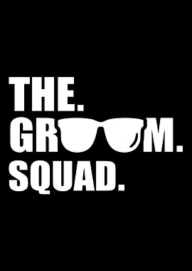 The Groom Squad bachelor p