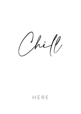 Chill Here
