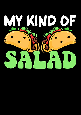 My Kind Of Salad
