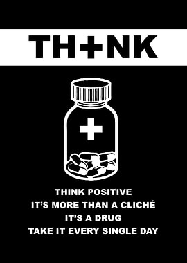 Think Positive Drugs