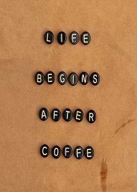 Life After Coffee