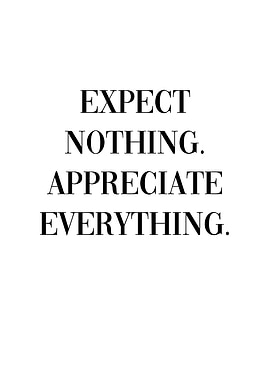 Appreciate Everything