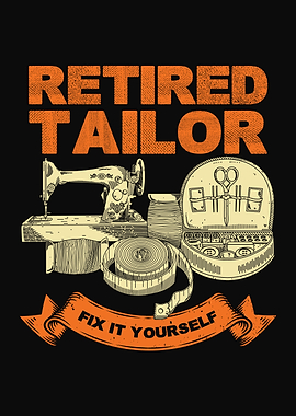 Retired Tailor Design
