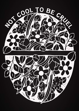 Not Cool To Be Cruel