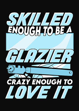 Glazier Glass Installer