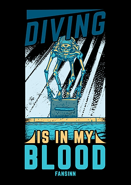 Diving Is In My Blood