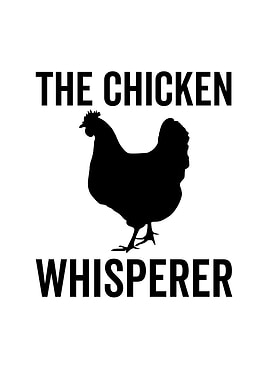 The Chicken Whisperer