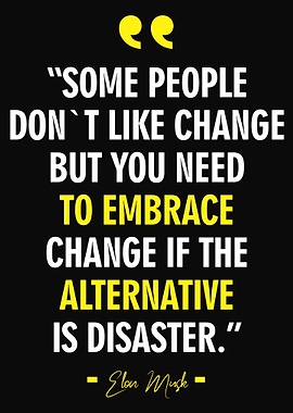 Elon Musk Best Quote